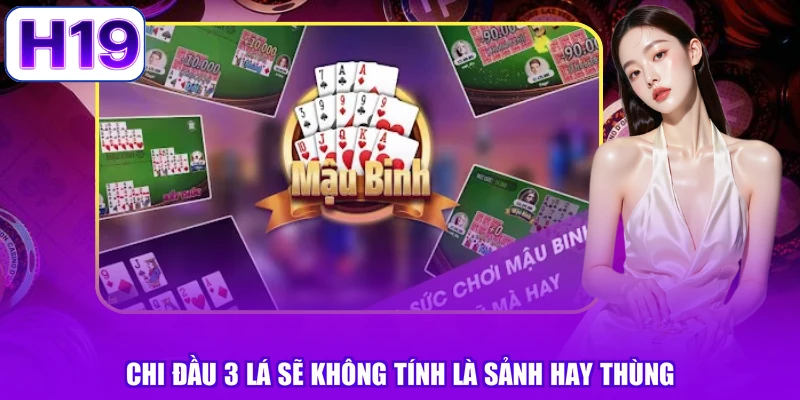 Chi đầu 3 lá sẽ không tính là sảnh hay thùng