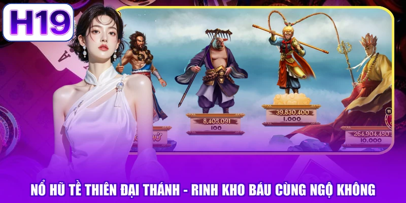 Nổ Hũ Tề Thiên Đại Thánh - Rinh Kho Báu Cùng Ngộ Không
